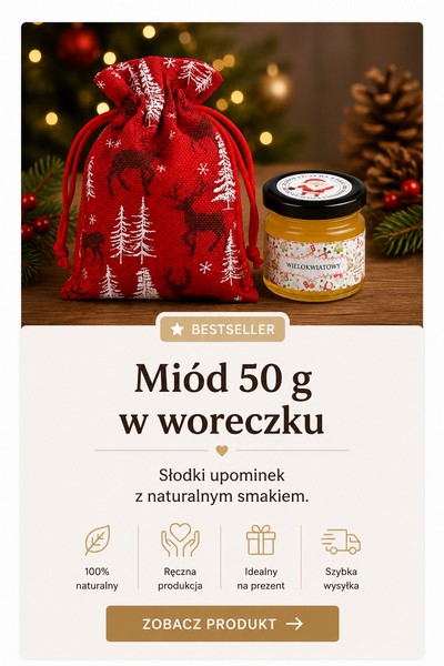 Miód w woreczku